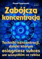 książka Zabójcza koncentracja (Wersja elektroniczna (PDF))