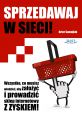 książka Sprzedawaj w sieci! (Wersja elektroniczna (PDF))