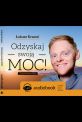 książka Odzyskaj Swoją MOC (Wersja audio (Audio CD))